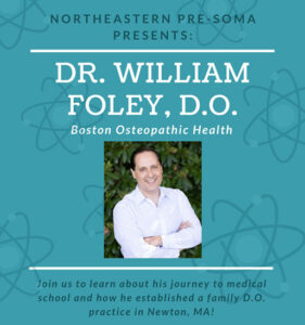Dr. Bill Foley met with Northeastern University's Pre-SOMA Chapter