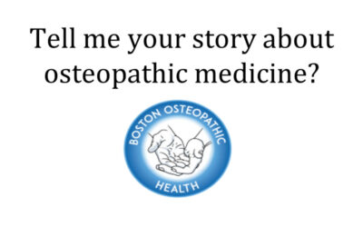 “Tell me your story about osteopathic medicine?”
